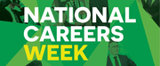 National Careers Week: 1st - 6th March
