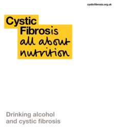 white information leaflet cover highlighted yellow Cystic Fibrosis all about nutrition; drinking alcohol and cystic fibrosis 