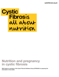 white information leaflet cover highlighted yellow Cystic Fibrosis all about nutrition; Nutrition and pregnancy in cystic fibrosis