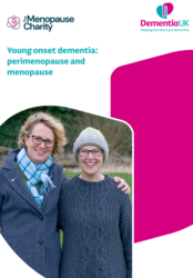 leaflet shows a white background and a image of a two women standing together looking at the camera, titled Young onset dementia: perimenopause and menopause