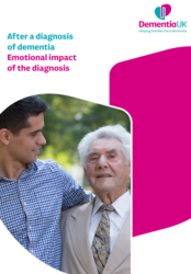 leaflet shows a white background and a image of a younger man and a older man, titled After a diagnosis  of dementia- Emotional impact  of the diagnosis