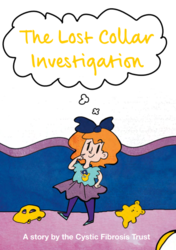 Book cover shows a little girl with a speech bubble titled the lost collar investigation. 