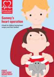 child looking up at parent holding stuffed animal, titled Sammy's heart operation